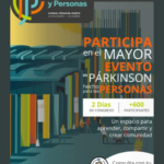 El I Congreso de Parkinson y Personas: Madrid, 30 noviembre-1 de diciembre
